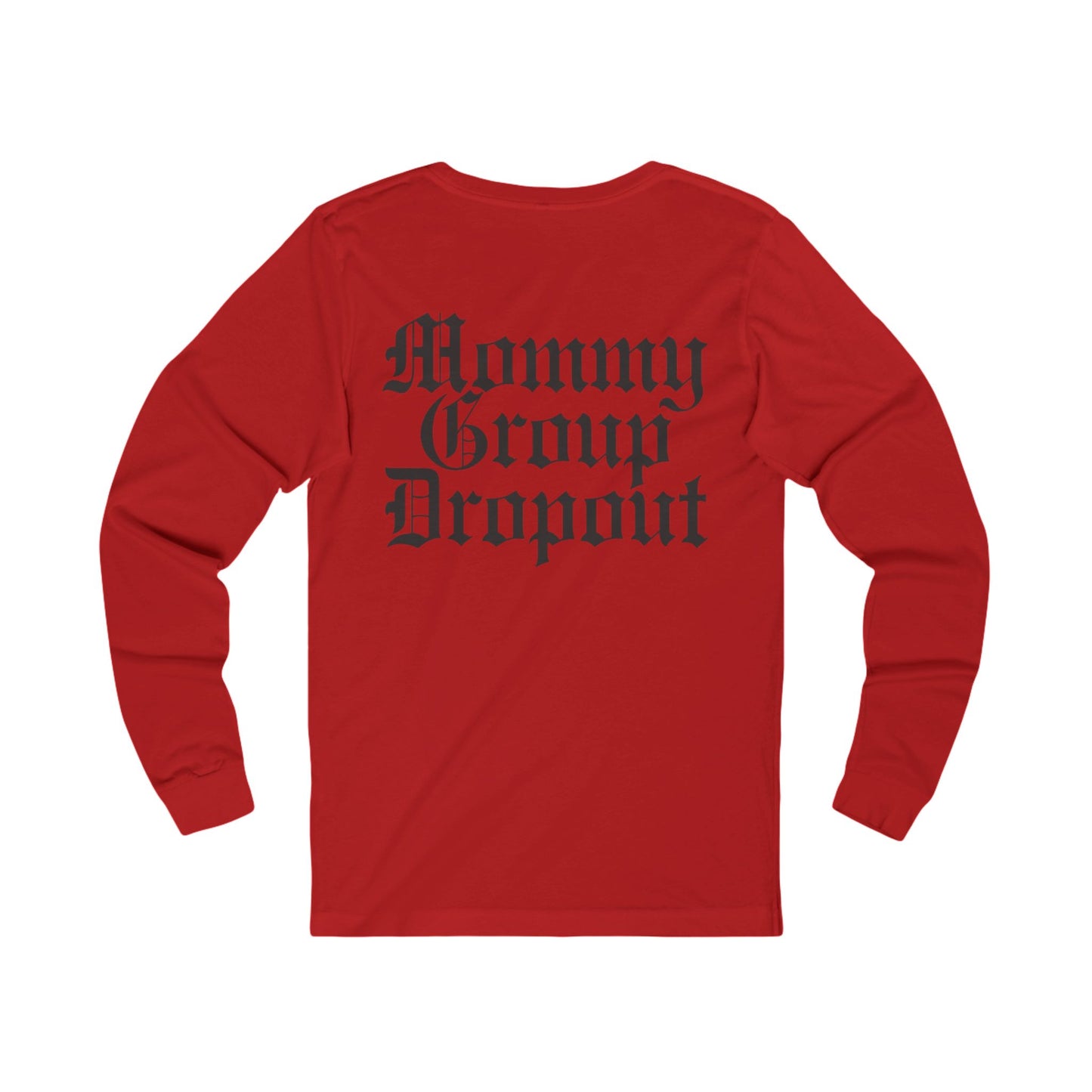 Mommy Group Dropout Long Sleeve Tee — Gothic Crown Graphic